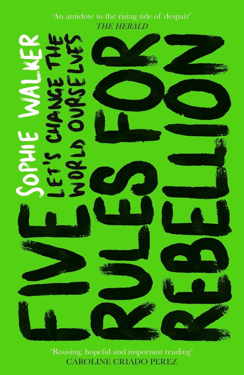 Five Rules for Rebellion: Let's Change the World Ourselves/Product Detail/Politics & Government