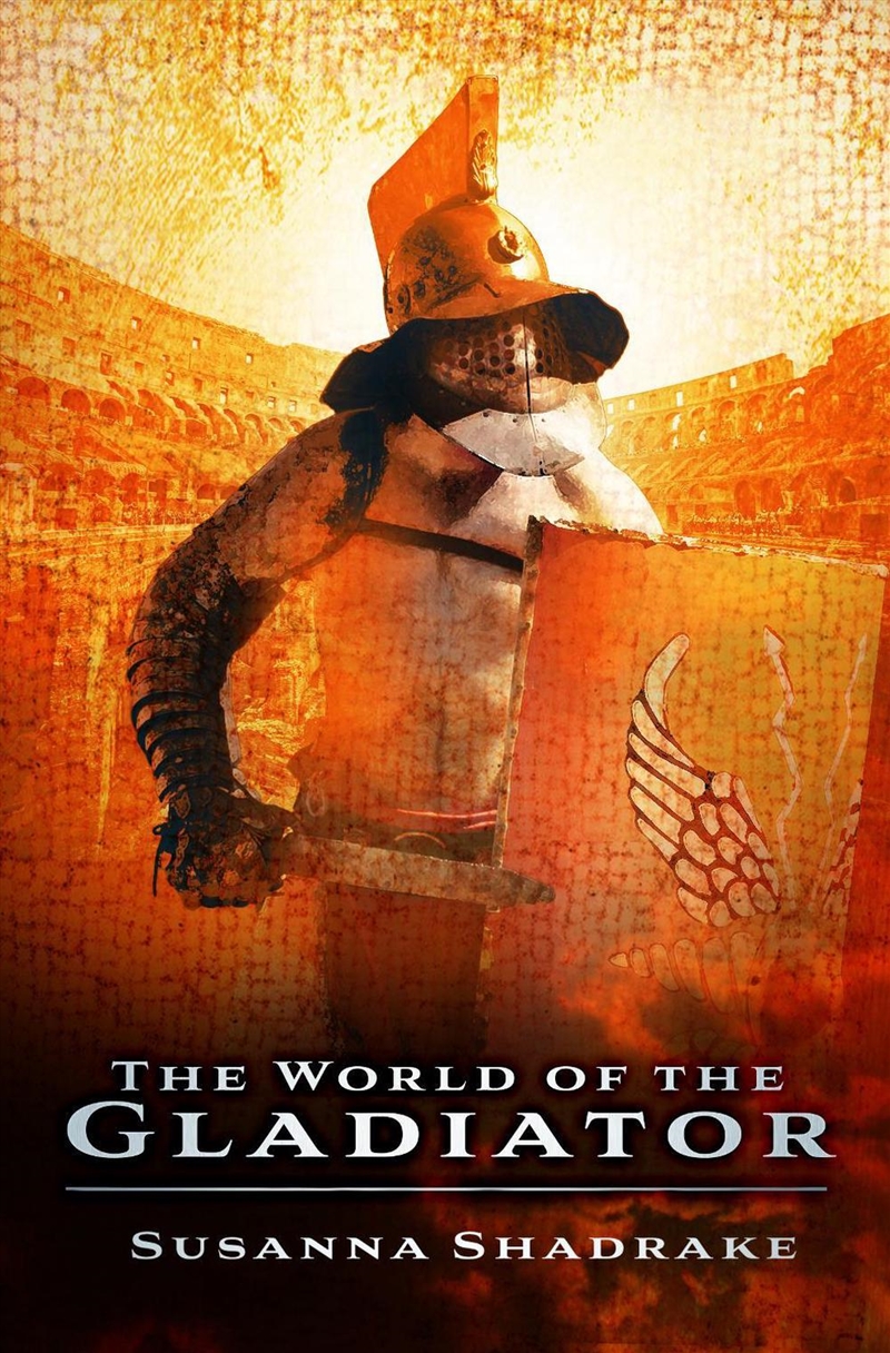 World of the Gladiator/Product Detail/History