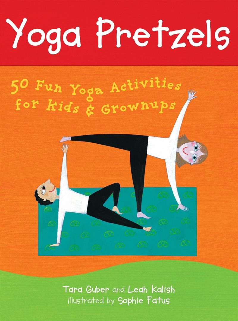 Yoga Pretzels: 50 Fun Yoga Activities for Kids and Grownups/Product Detail/Fitness, Diet & Weightloss