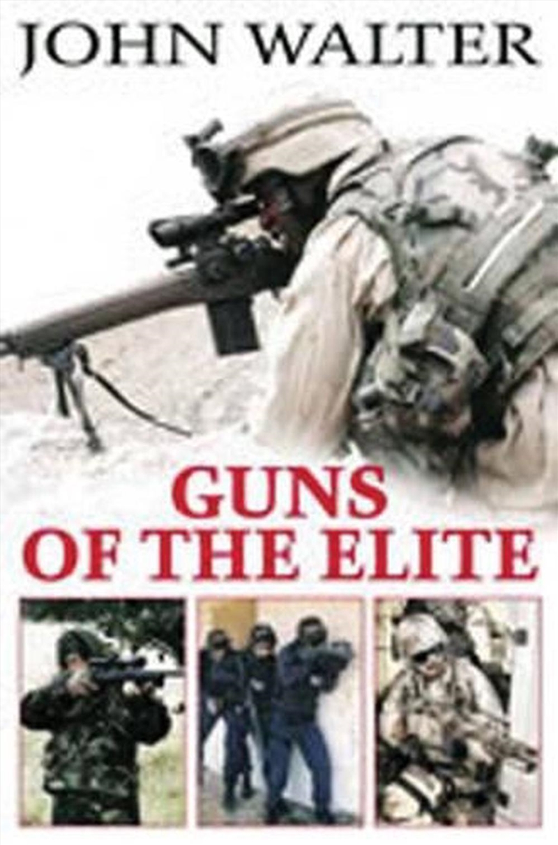 Guns of the Elite Forces/Product Detail/Military