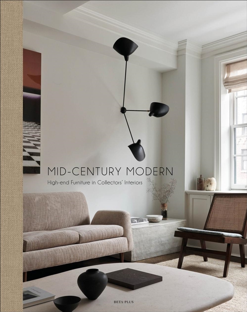Mid-Century Modern: High-End Furniture in Collectors' Interiors/Product Detail/Art