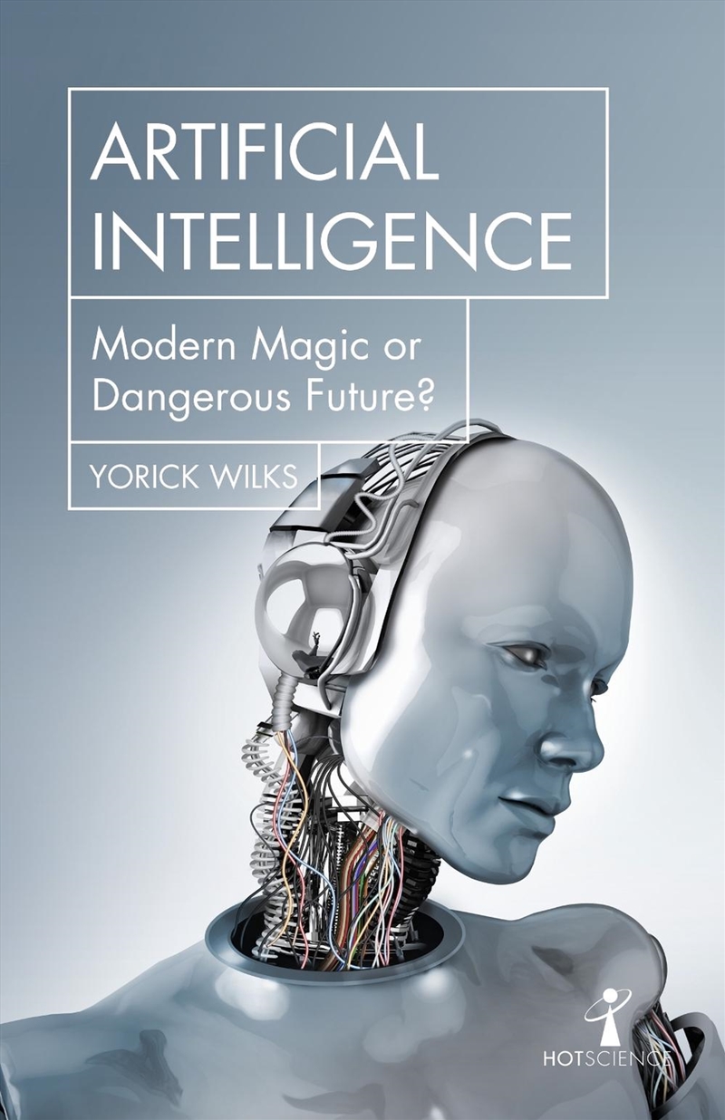 Artificial Intelligence: Modern Magic or Dangerous Future?/Product Detail/Science