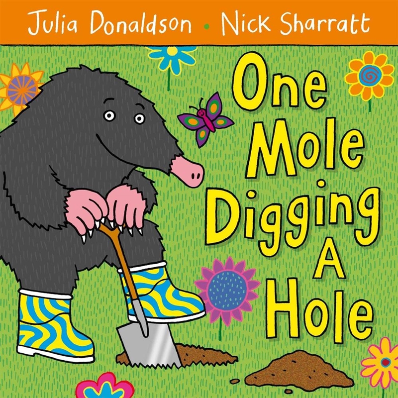 One Mole Digging A Hole/Product Detail/Early Childhood Fiction Books