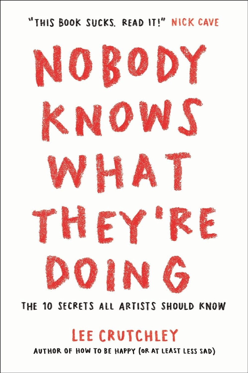 Nobody Knows What They're Doing/Product Detail/Self Help & Personal Development