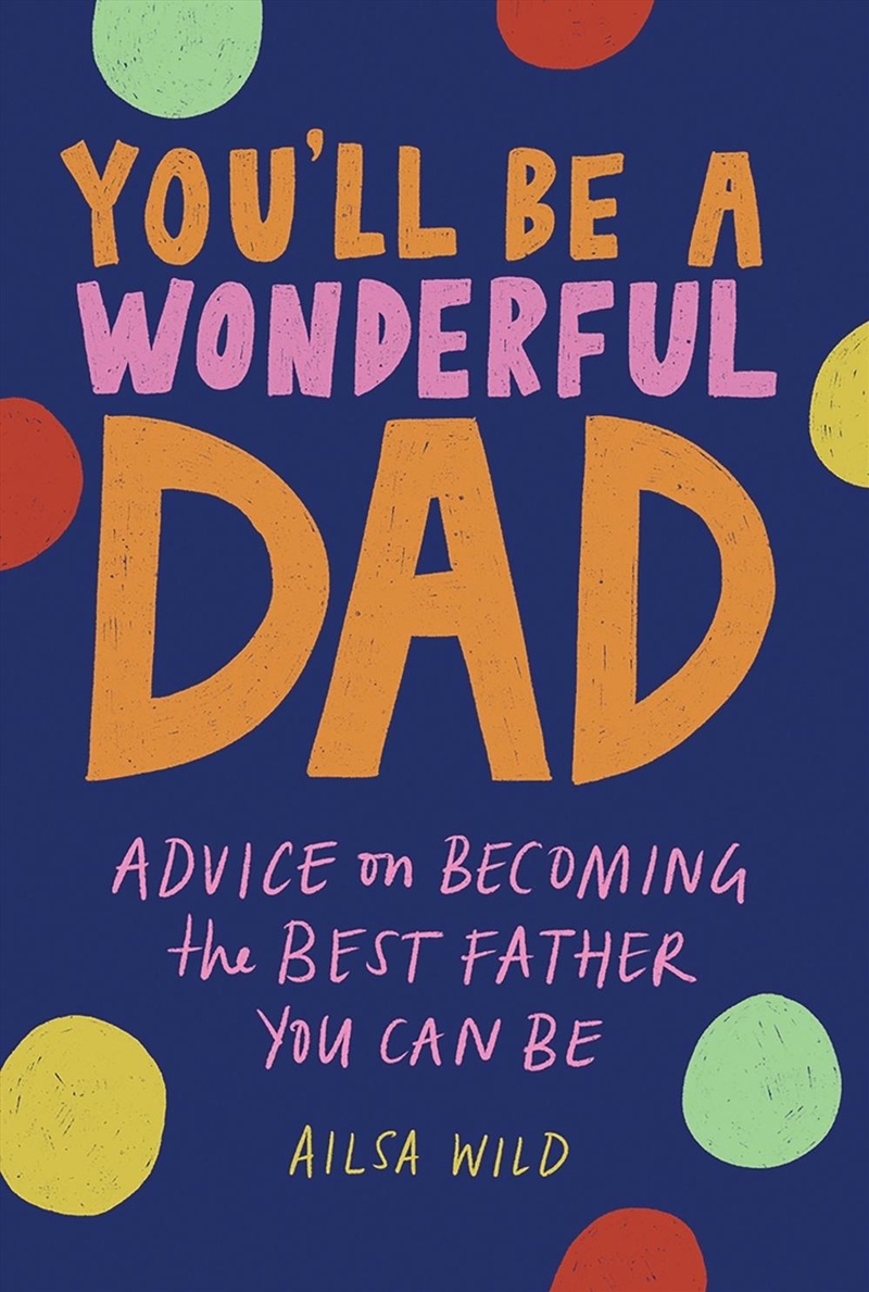 You'll Be a Wonderful Dad/Product Detail/Biographies & True Stories