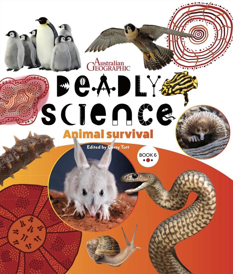 Deadly Science Book 6 Animal Survival 2nd Edition/Product Detail/Childrens