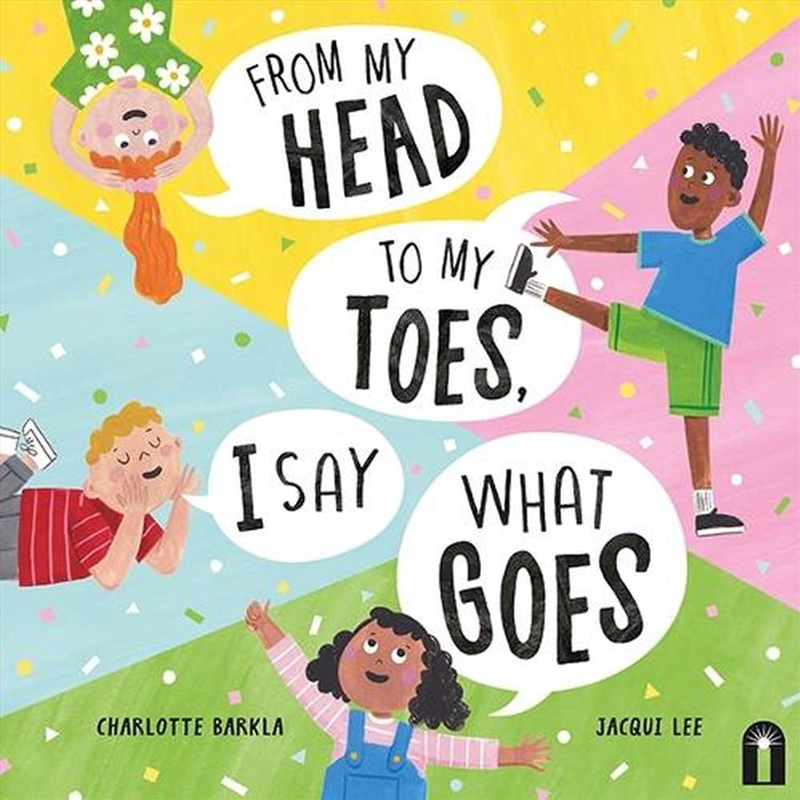 From My Head to My Toes I Say What Goes/Product Detail/Early Childhood Fiction Books