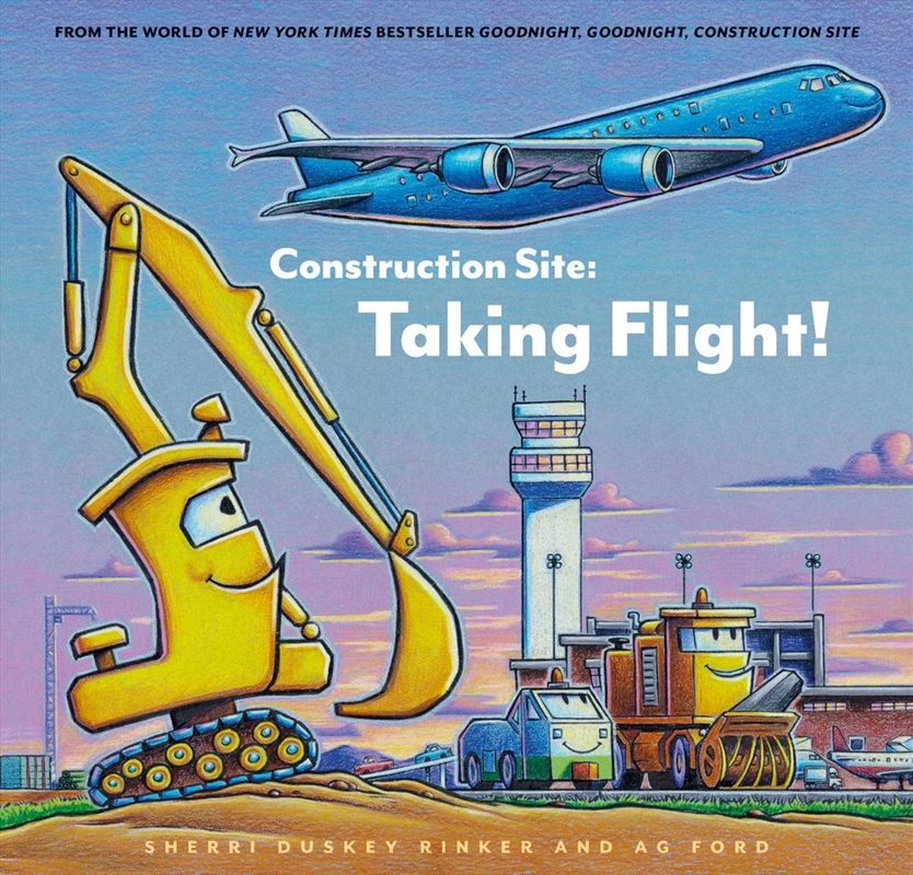 Construction Site: Taking Flight!/Product Detail/Early Childhood Fiction Books