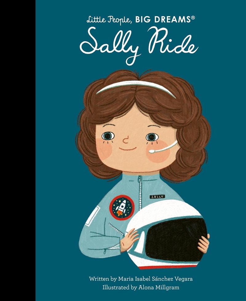 Sally Ride (Little People, Big Dreams)/Product Detail/Childrens Fiction Books