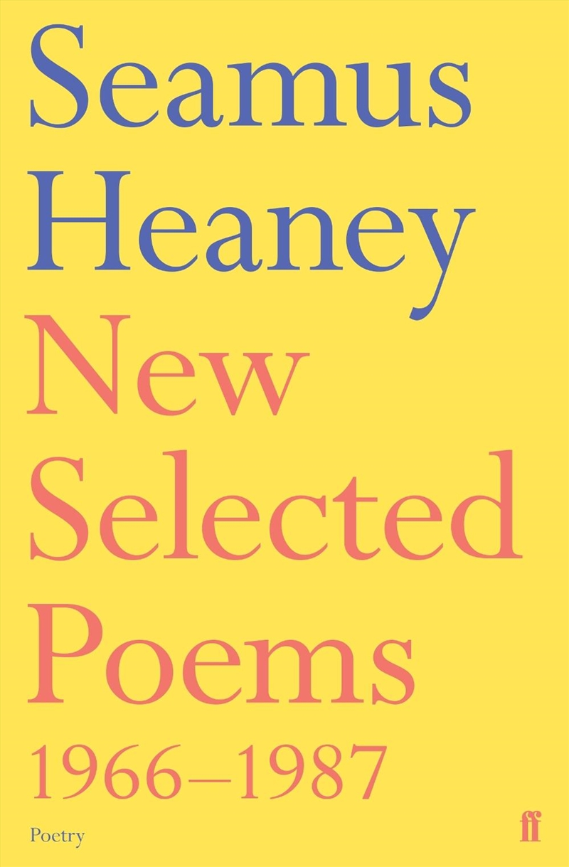 New Selected Poems 1966-1987/Product Detail/Reading