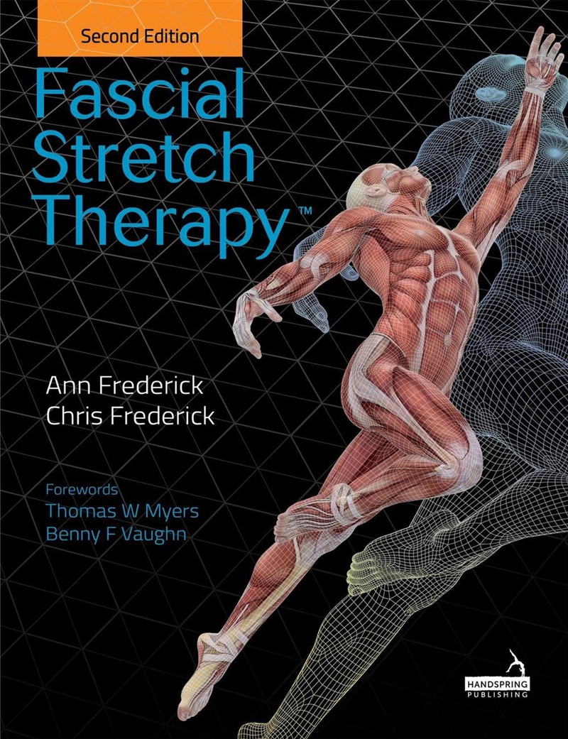 Fascial Stretch Therapy - Second Edition/Product Detail/Fitness, Diet & Weightloss
