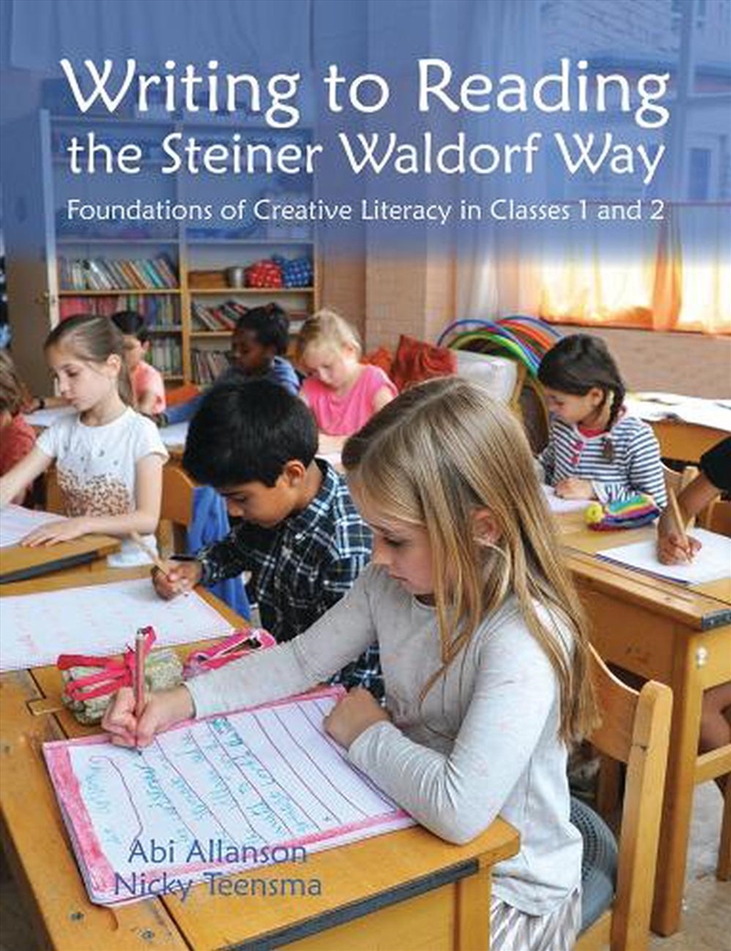 Writing to Reading the Steiner Waldorf Way/Product Detail/Teaching