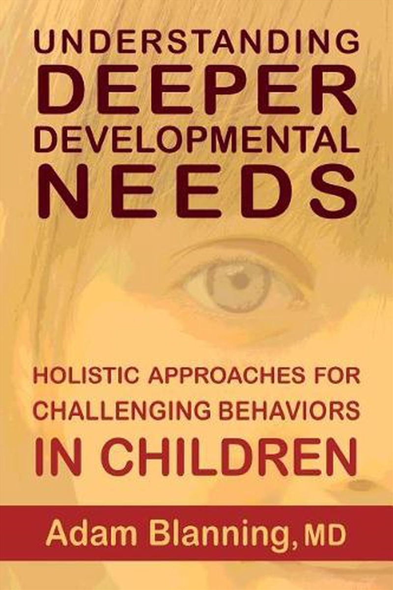 Understanding Deeper Developmental Needs/Product Detail/Psychology