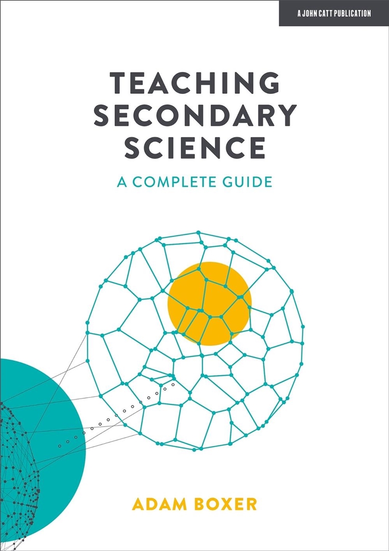 Teaching Secondary Science: A Complete Guide/Product Detail/Teaching