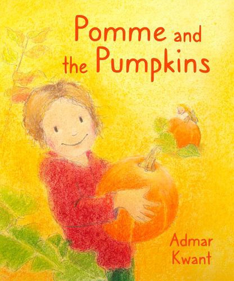 Pomme and the Pumpkins/Product Detail/Early Childhood Fiction Books