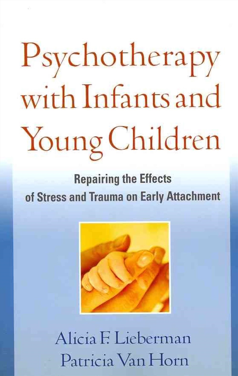 Psychotherapy with Infants and Young Children/Product Detail/Healthcare