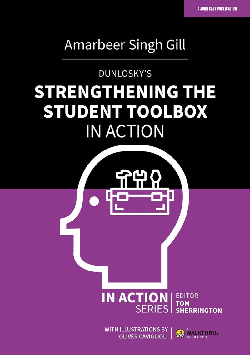 Dunlosky's Strengthening the Student Toolbox in Action/Product Detail/Teaching