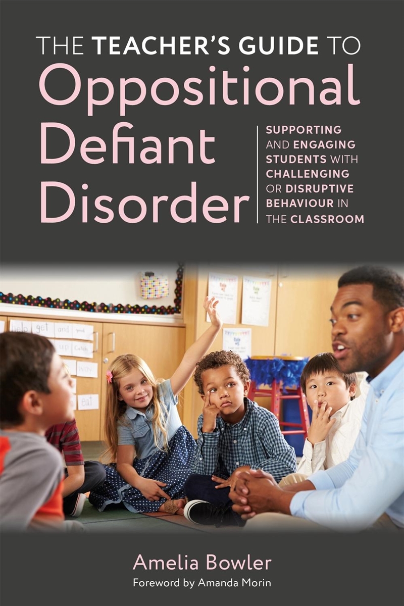 The Teacher's Guide to Oppositional Defiant Disorder/Product Detail/Teaching