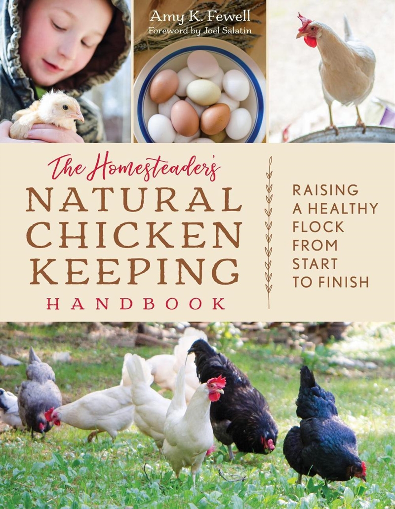 The Homesteader's Natural Chicken Keeping Handbook/Product Detail/Animals & Nature