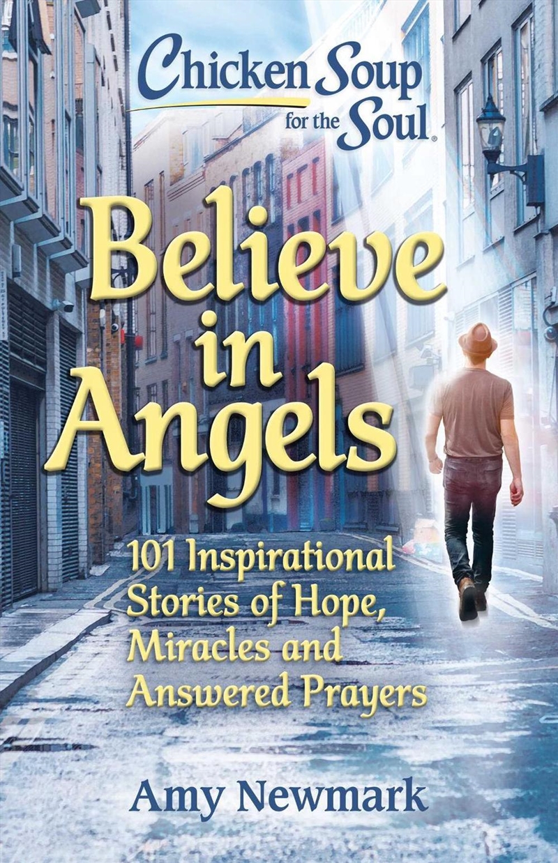 Chicken Soup for the Soul: Believe in Angels/Product Detail/Psychology