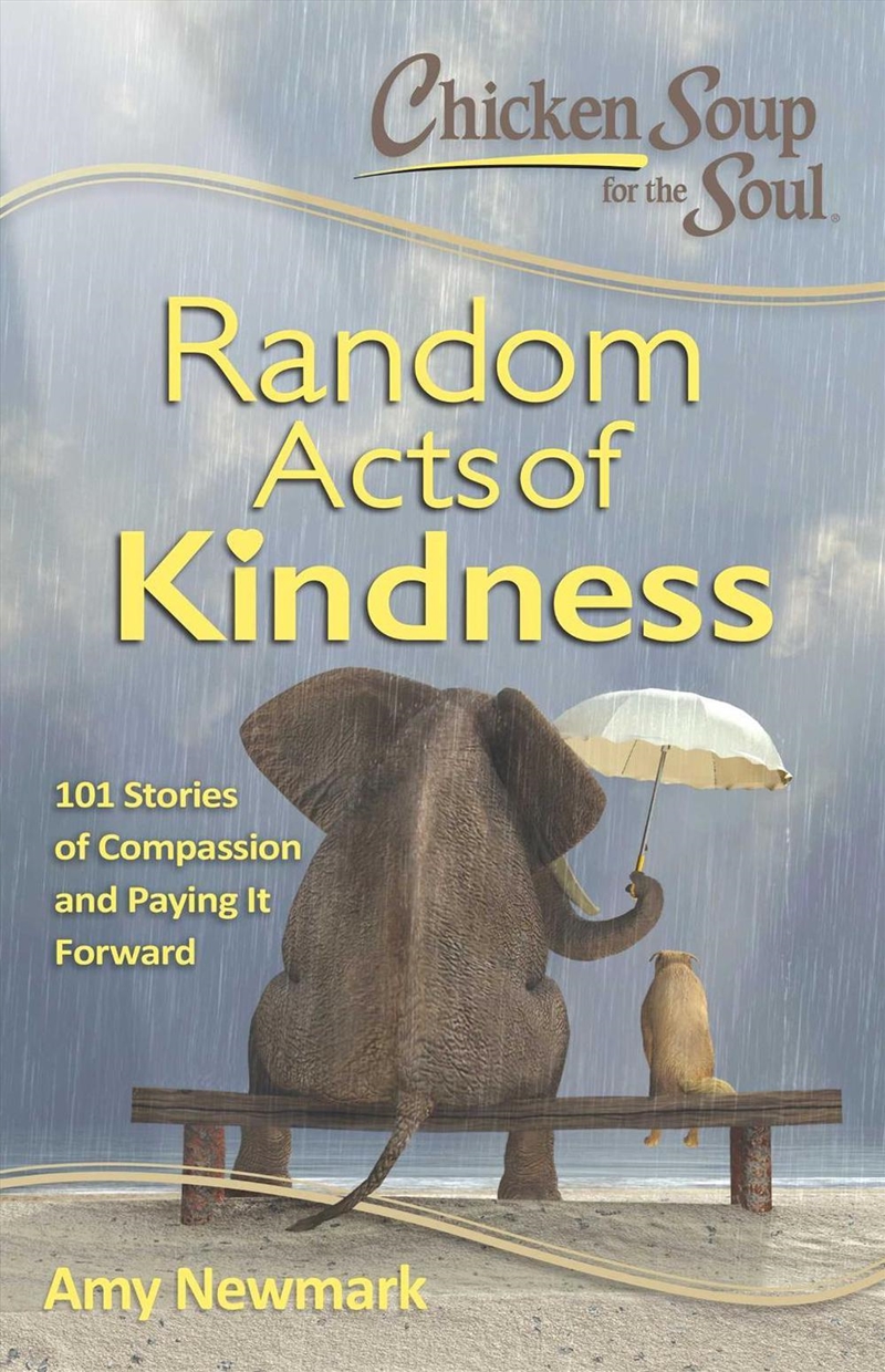 Chicken Soup for the Soul:  Random Acts of Kindness/Product Detail/Self Help & Personal Development