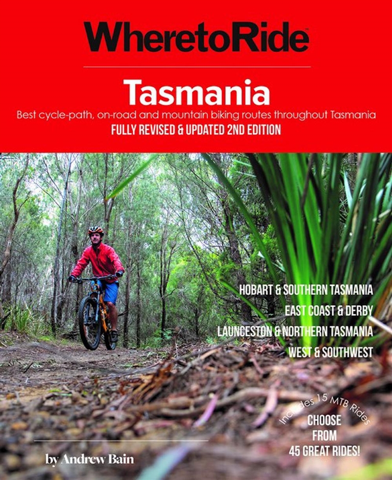 Where to Ride: Tasmania 2/e/Product Detail/Travel & Holidays