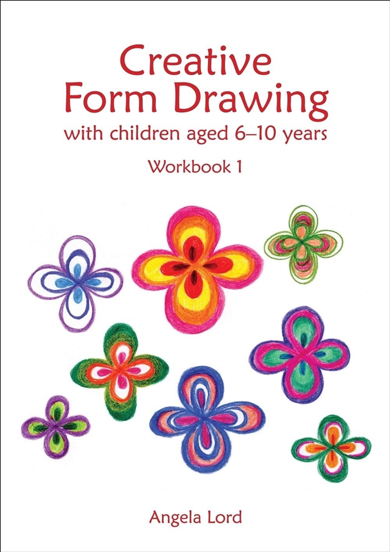 Creative Form Drawing with Children Aged 6-10/Product Detail/Religion & Beliefs