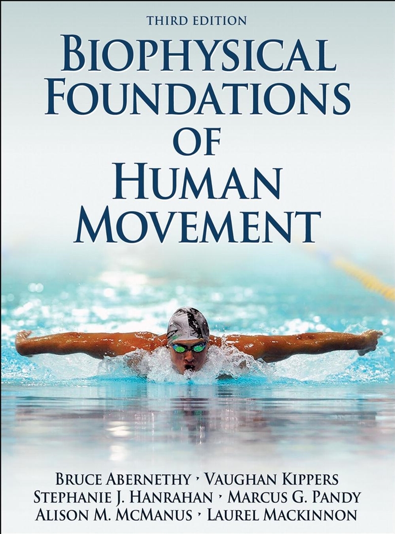Biophysical Foundations of Human Movement/Product Detail/Healthcare