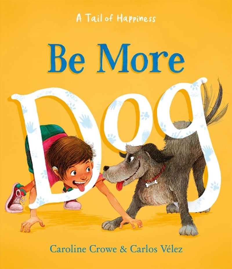 Be More Dog/Product Detail/Early Childhood Fiction Books