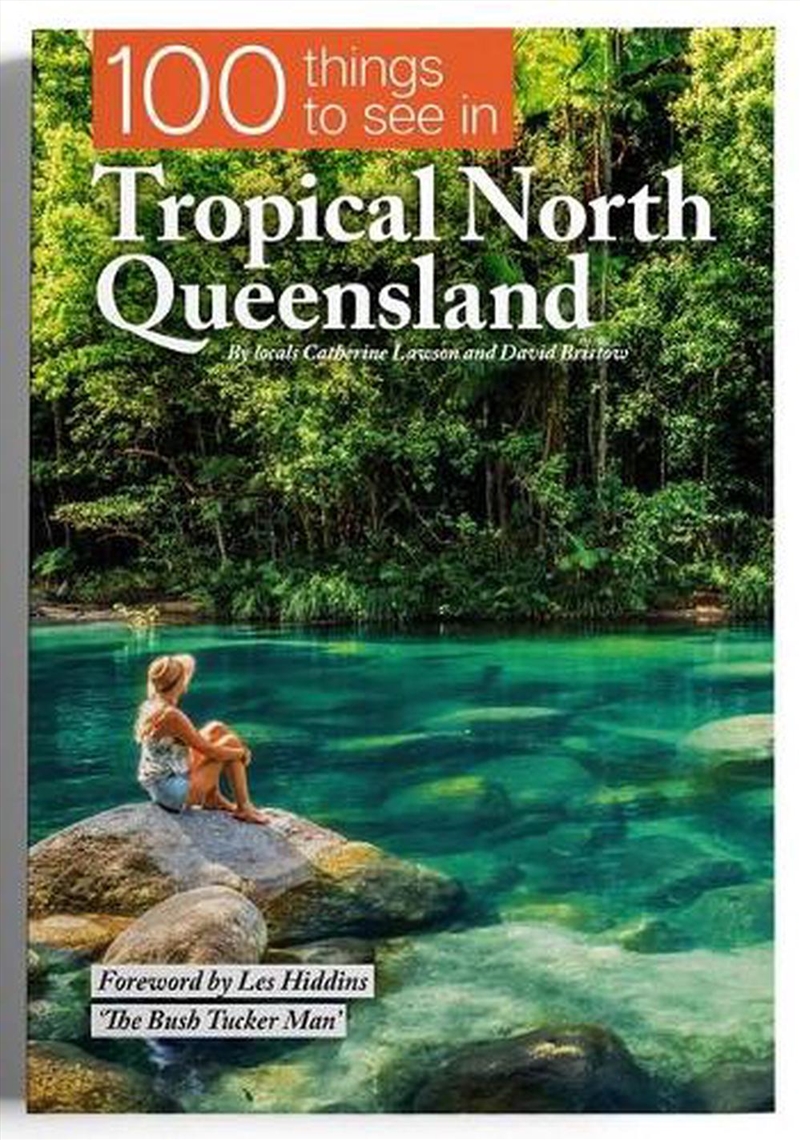 100 Things To See In Tropical North Queensland/Product Detail/Travel & Holidays