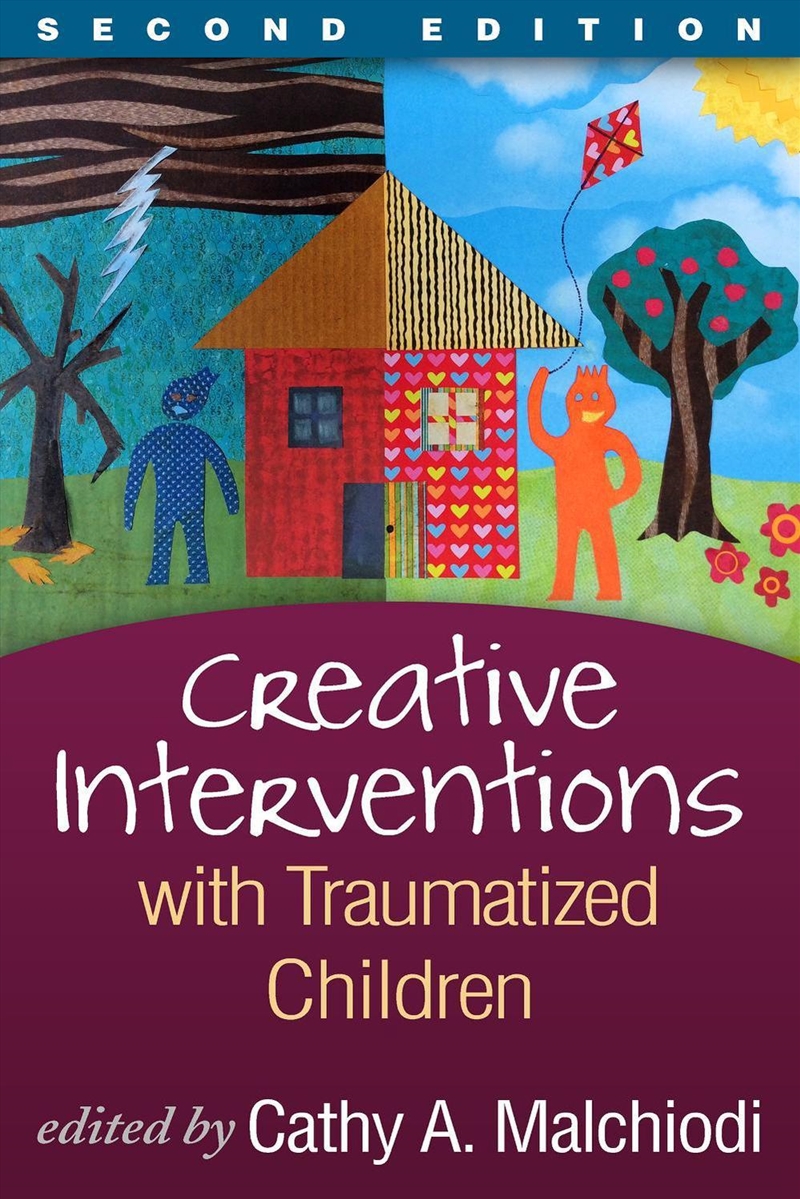 Creative Interventions with Traumatized Children, Second Edition/Product Detail/Healthcare