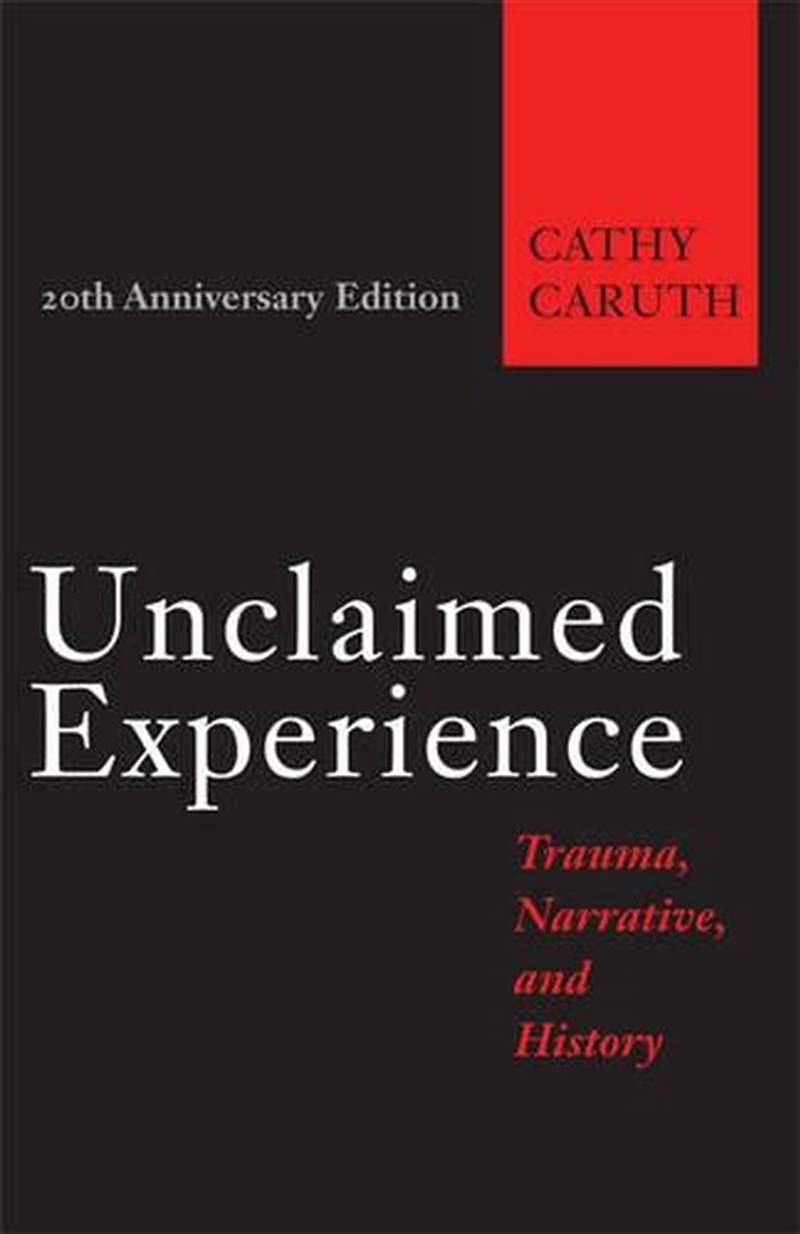 Unclaimed Experience/Product Detail/Literature & Poetry
