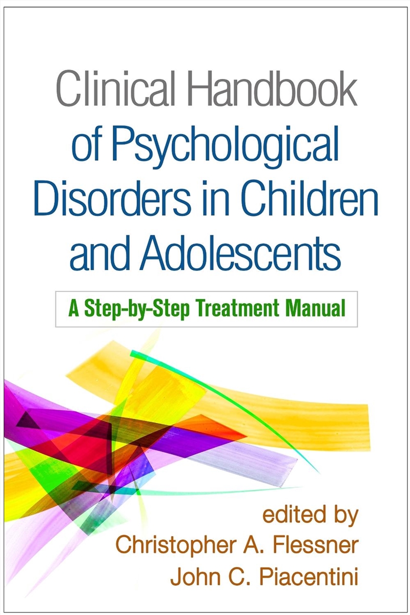 Clinical Handbook of Psychological Disorders in Children and Adolescents/Product Detail/Healthcare