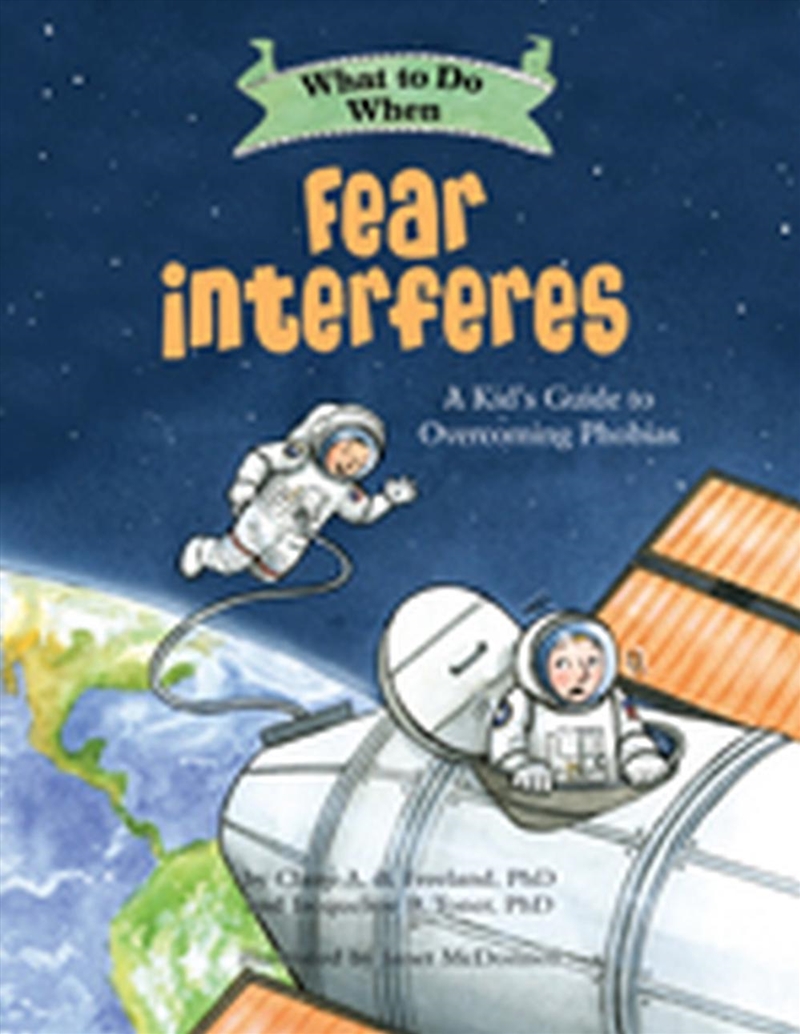 What to Do When Fear Interferes/Product Detail/Early Childhood Fiction Books