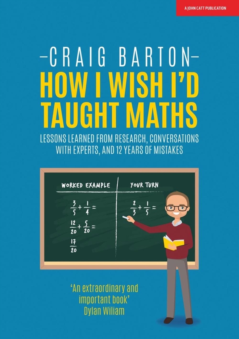 How I Wish I Had Taught Maths: Reflections on research, conversations with experts, and 12 years of/Product Detail/Teaching
