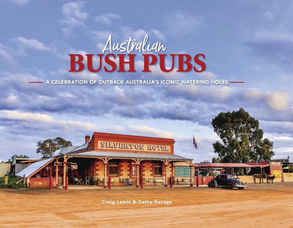 Australian Bush Pubs 3/e/Product Detail/Travel & Holidays