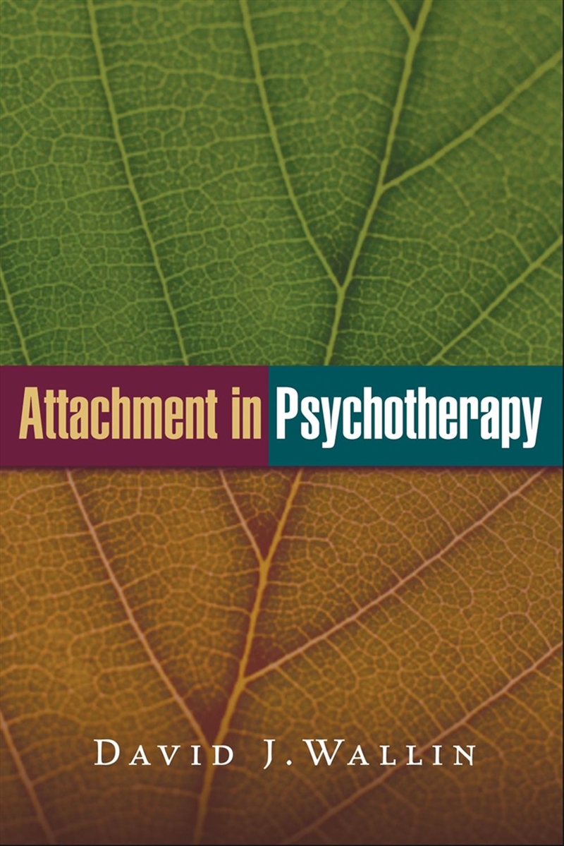 Attachment in Psychotherapy/Product Detail/Psychology