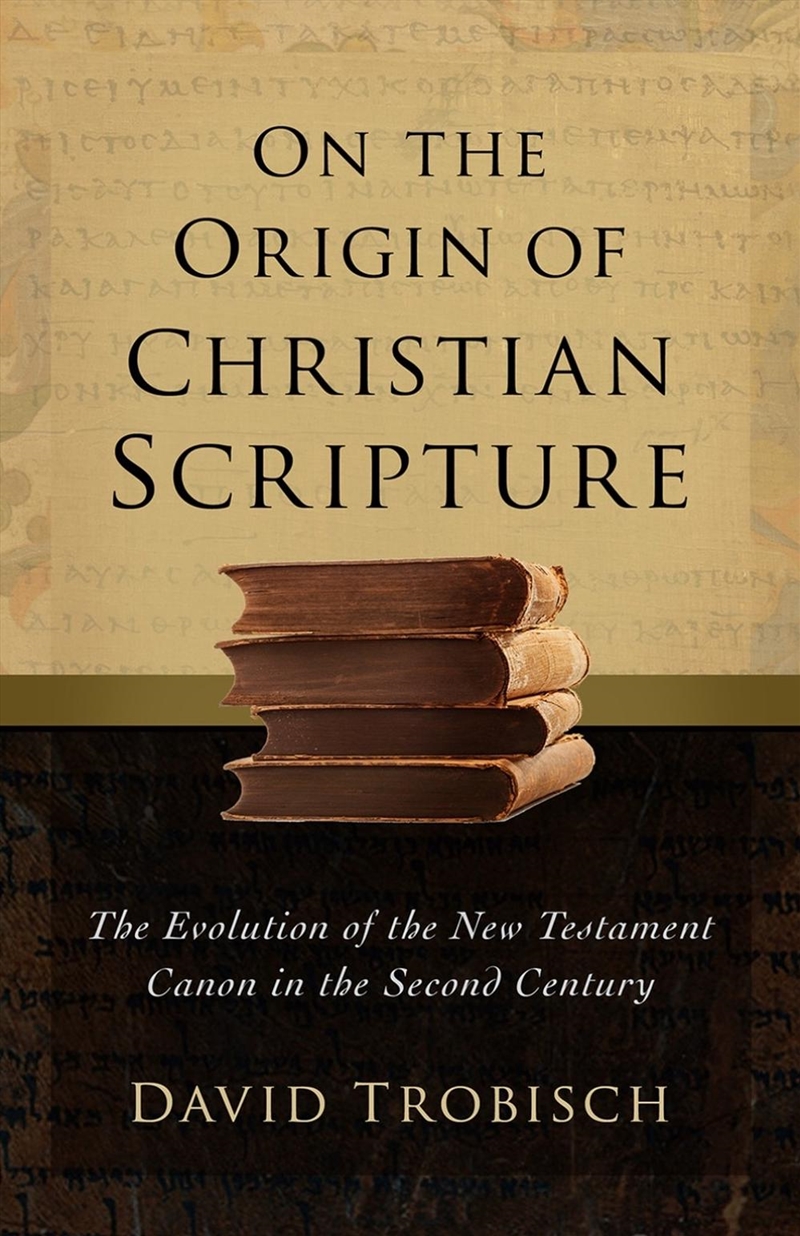 On the Origin of Christian Scripture/Product Detail/Religion & Beliefs