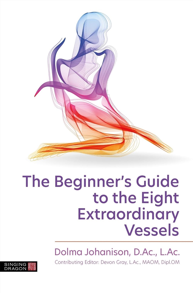 The Beginner's Guide to the Eight Extraordinary Vessels/Product Detail/Family & Health
