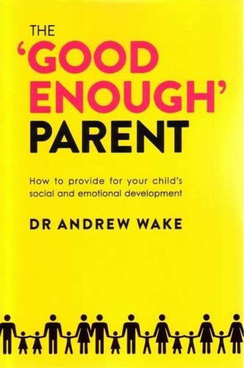 The Good Enough Parent/Product Detail/Family & Health