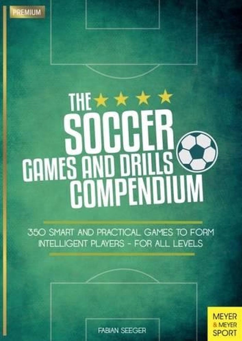 Soccer Games and Drills Compendium/Product Detail/Sport & Recreation