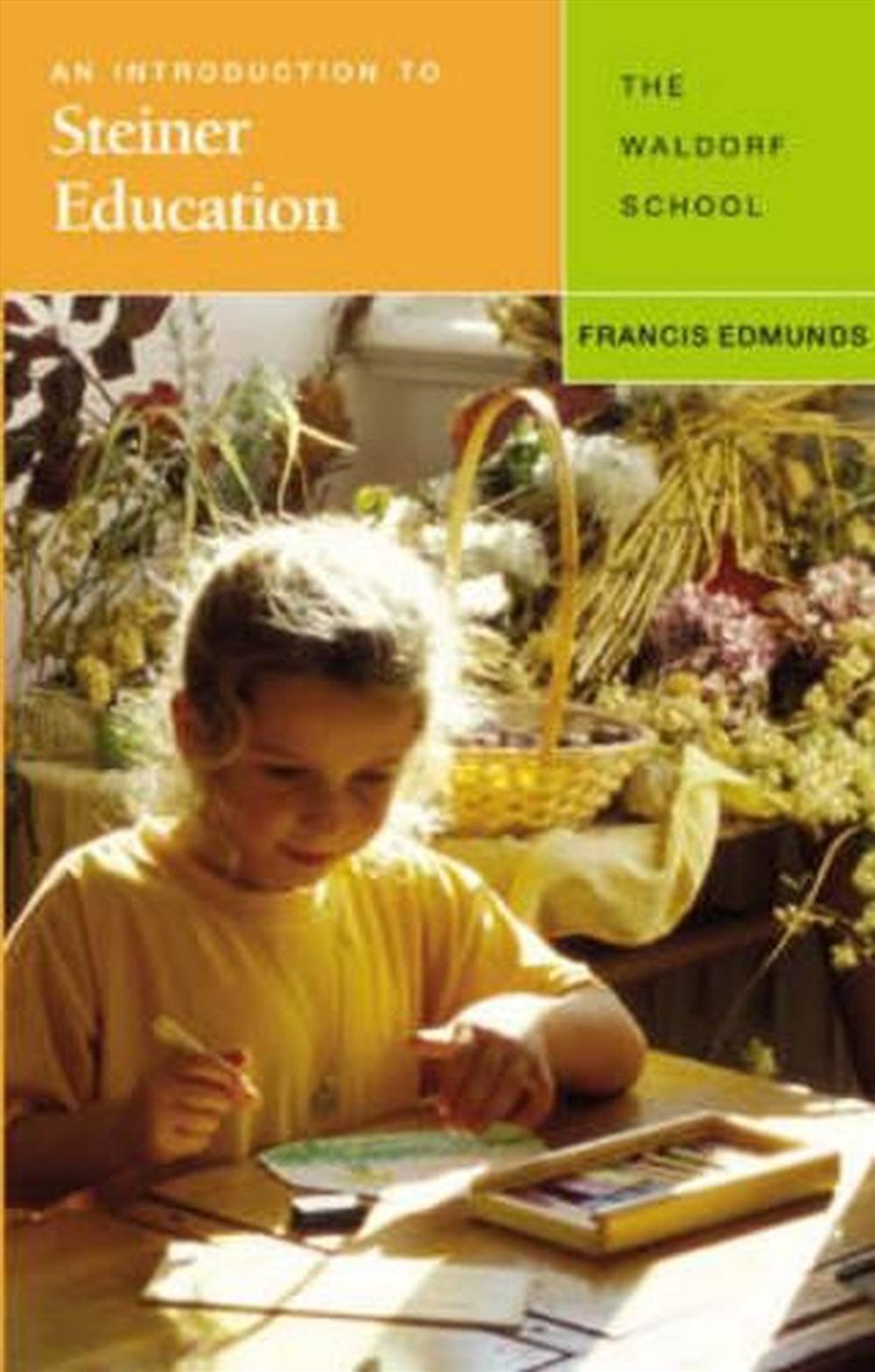 An Introduction to Steiner Education/Product Detail/Teaching
