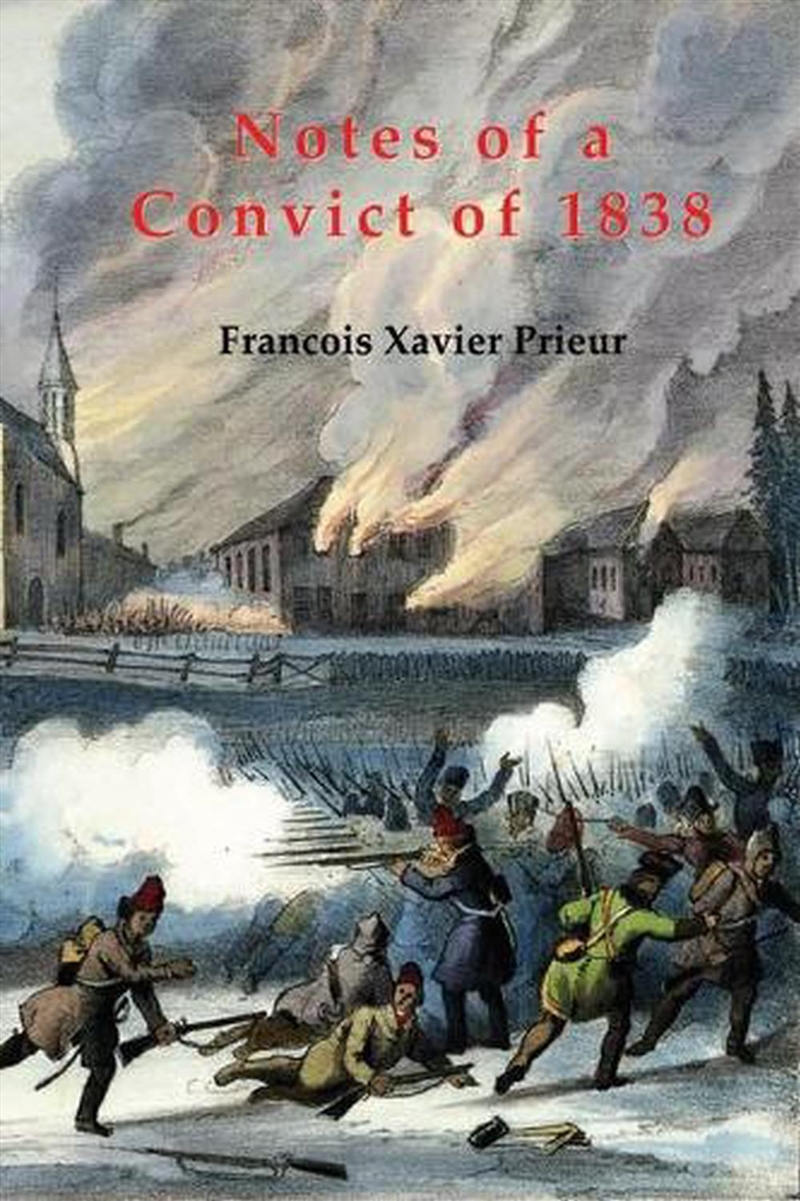 NOTES OF A CONVICT OF 1838/Product Detail/History