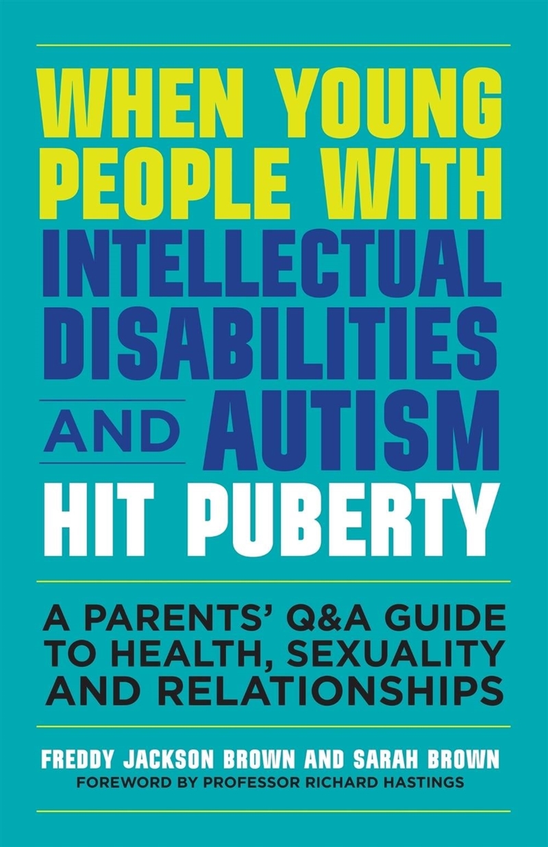 When Young People with Intellectual Disabilities and Autism Hit Puberty/Product Detail/Family & Health