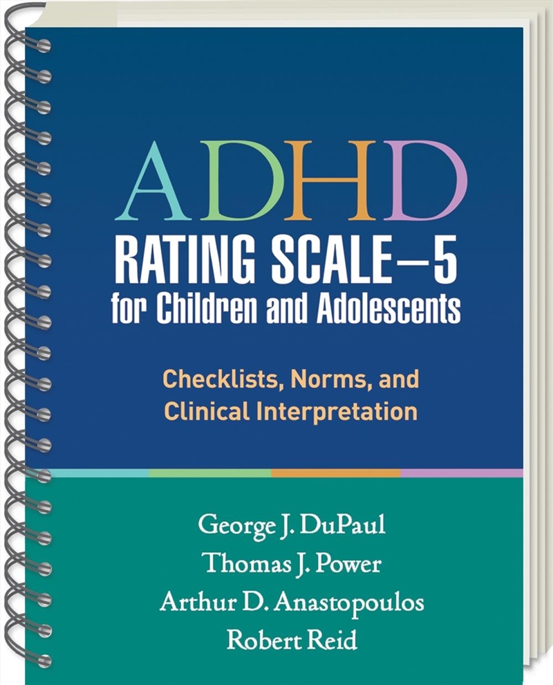 ADHD Rating Scale-5 for Children and Adolescents, Revised Edition, (Wire-Bound Paperback)/Product Detail/Healthcare