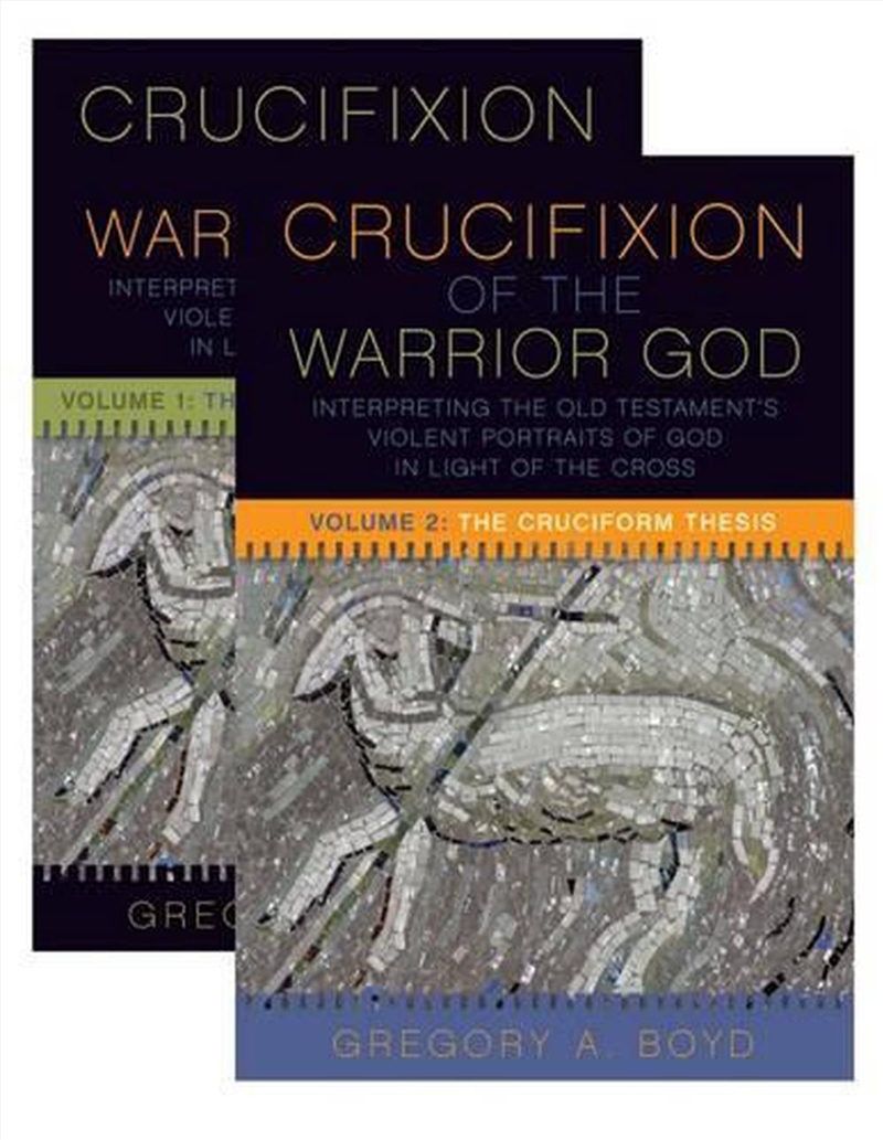 The Crucifixion of the Warrior God/Product Detail/Religion & Beliefs
