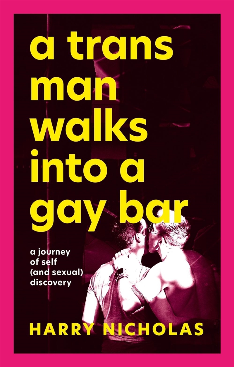 A Trans Man Walks Into a Gay Bar/Product Detail/Society & Culture