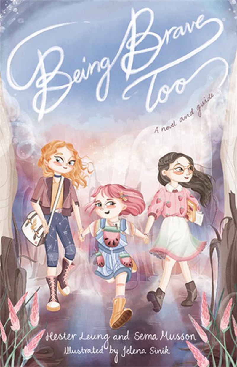 Being Brave Too/Product Detail/Childrens Fiction Books