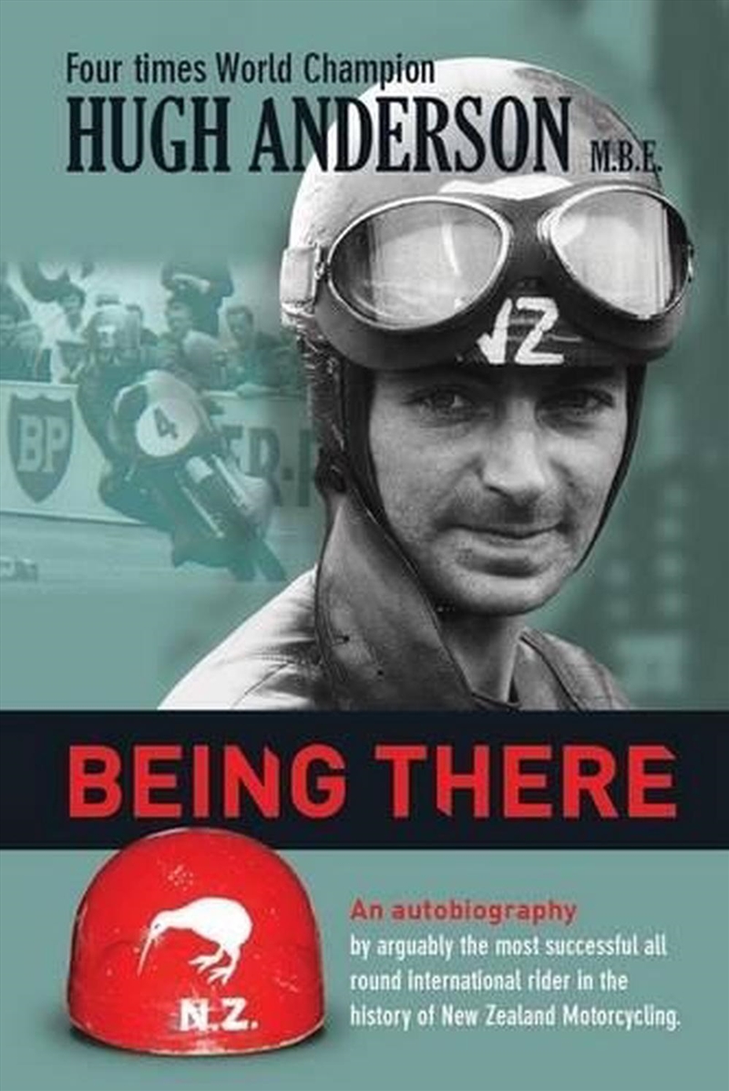 Being There: An Autobiography By Hugh Anderson/Product Detail/Sport Biographies