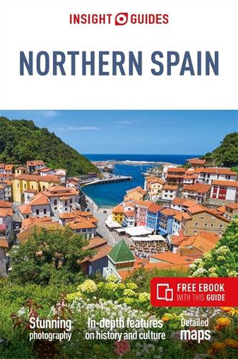 Insight Guides Northern Spain: Travel Guide with eBook/Product Detail/Travel & Holidays